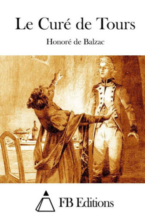 Le Cur??de Tours : 9781514180600