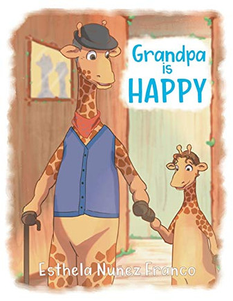 Grandpa is HAPPY - 9781647535223