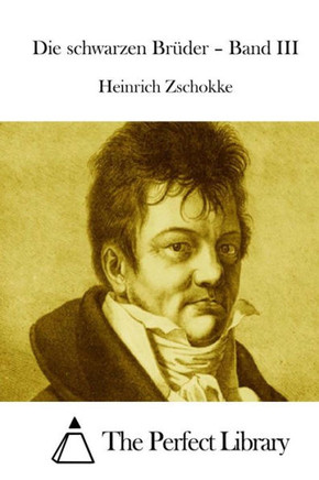 Die schwarzen Brider - Band III