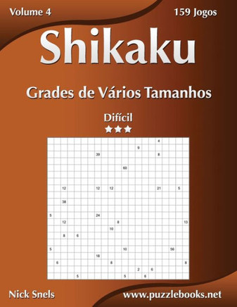 Shikaku Grades de Verios Tamanhos - Difecil - Volume 4 - 159 Jogos