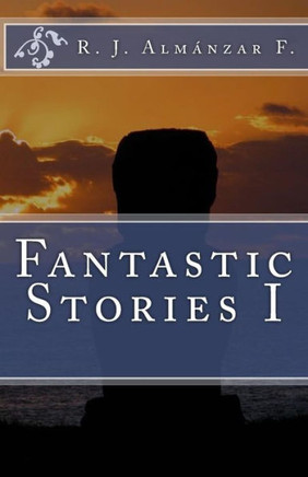 Fantastic Stories I