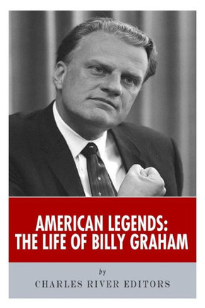 American Legends: The Life of Billy Graham