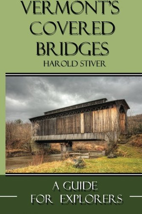 Vermont's Covered Bridges