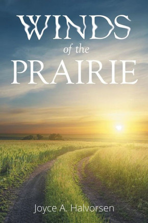 Winds of the Prairie : 9781514404546
