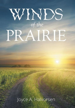 Winds of the Prairie : 9781514404553