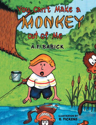 You can't Make a Monkey Out of Me