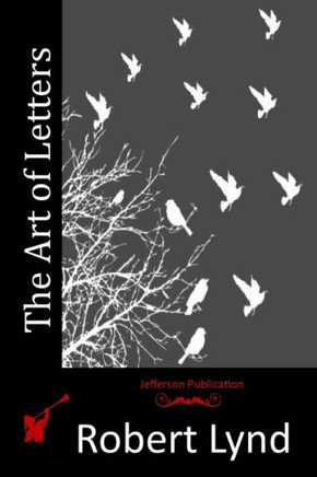 The Art of Letters : 9781514609484