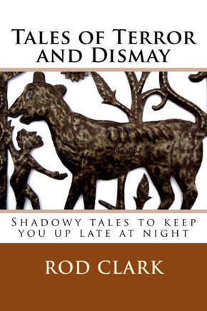 Tales of Terror and Dismay