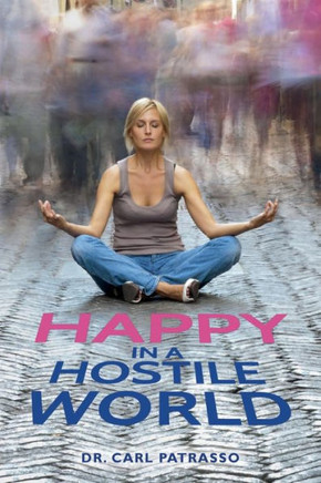 Happy In A Hostile World
