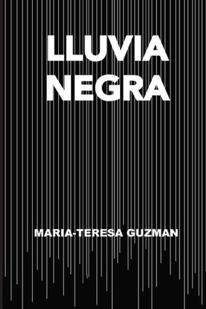 Lluvia Negra: Novela de Palenque