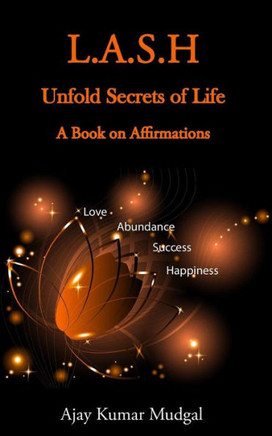 L.A.S.H: Unfold Secrets Of Life