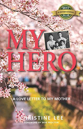My Hero: A love letter to my mother
