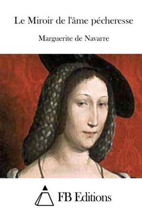 Le Miroir de l'ome pecheresse