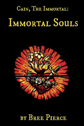Cain, The Immortal: Immortal Souls