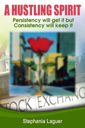 A Hustling Spirit