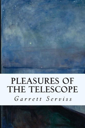 Pleasures of the Telescope : 9781514800140