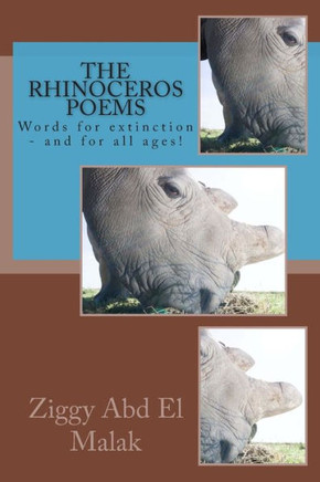 The Rhinoceros Poems
