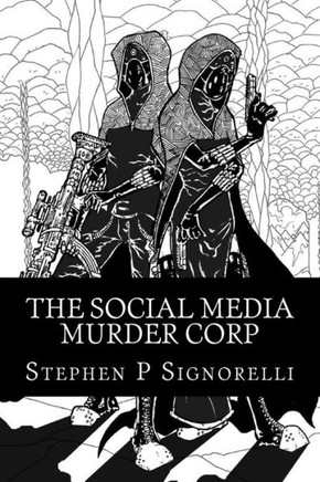 The Social Media Murder Corp: Book One