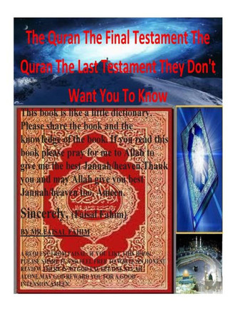 The Quran The Final Testament The Quran The Last Testament They Don't Want You To Know