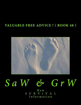 Valuable FREE Advice ! ( BOOK 48 )