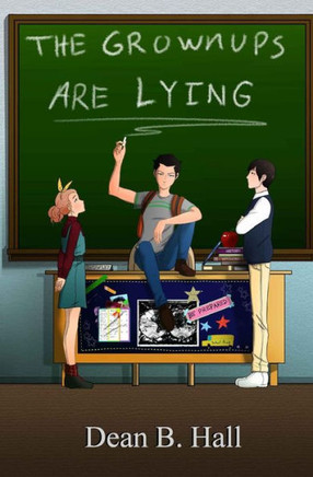 The Grownups are Lying