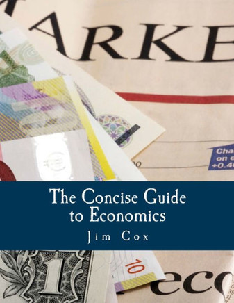 The Concise Guide to Economics (Large Print Edition) - Large Print