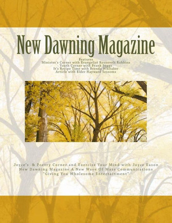 New Dawning Magazine : 9781514874981