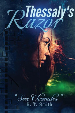 Thessaly's Razor: Book One - Liar's Tongue