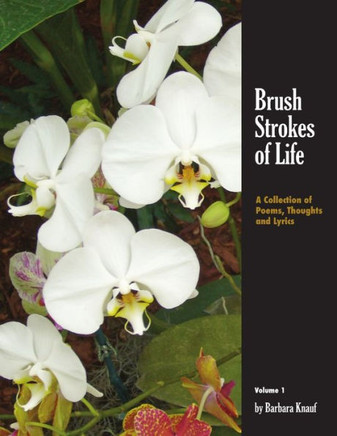 Brush Strokes of Life