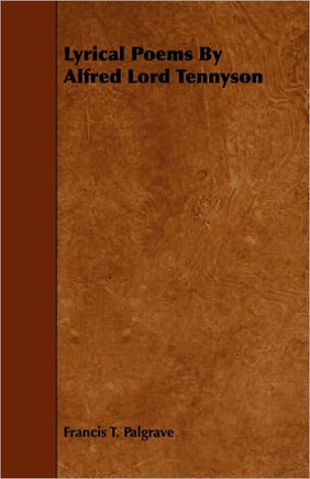 Lyrical Poems by Alfred Lord Tennyson