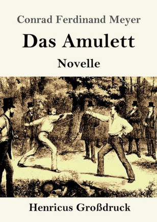 Das Amulett (Großdruck): Novelle (German Edition)