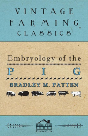 Embryology of The Pig