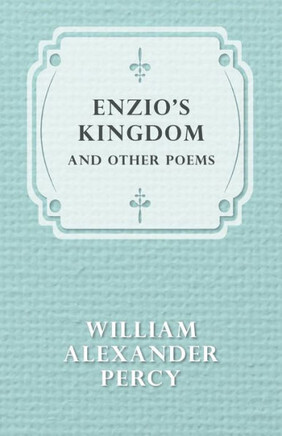 Enzio's Kingdom and Other Poems