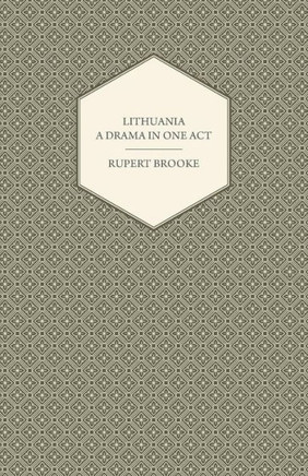 Lithuania - A Drama in One Act