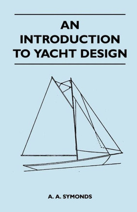 An Introduction to Yacht Design