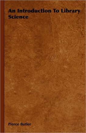 An Introduction to Library Science