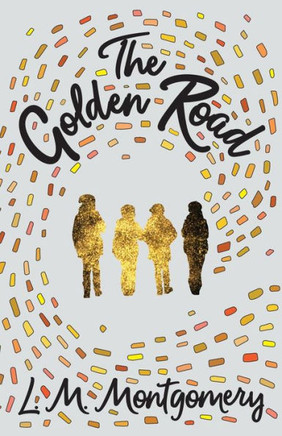The Golden Road - 9781447402947