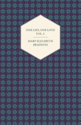 One Life, One Love Vol. I.