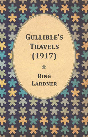 Gullible's Travels (1917)