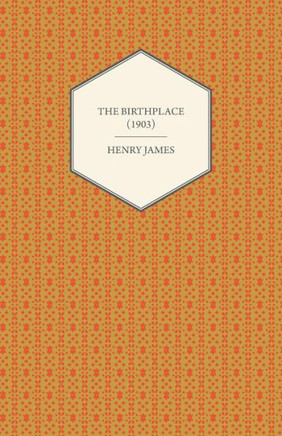 The Birthplace (1903)