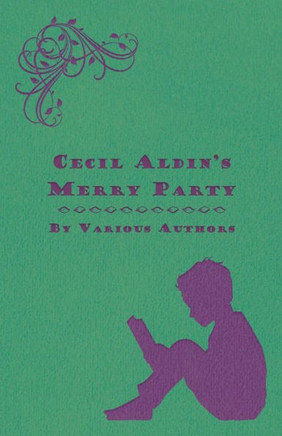 Cecil Aldin's Merry Party