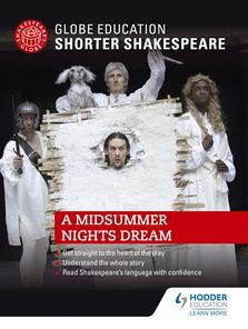 Globe Education Shorter Shakespeare: A Midsummer Night'S Dream
