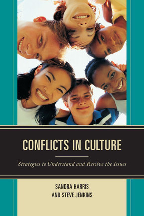 Conflicts in Culture: Strategies to Understand and Resolve the Issues - 9781475805185