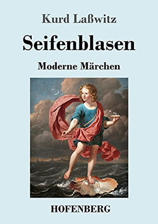 Seifenblasen: Moderne Märchen (German Edition) (Paperback)