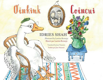 Oinkink / Coincui: Bilingual English-French Edition / Édition Bilingue Anglais-Français (Teaching Stories) Oinkink / Coincui: Bilingual English-French Edition / Édition Bilingue Anglais-Français (Teaching Stories)