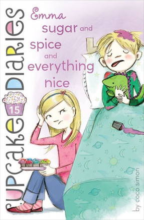 Emma Sugar and Spice and Everything Nice - 9781442474888