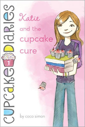 Katie and the Cupcake Cure - 9781442422759