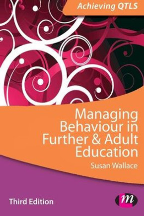 Managing Behaviour in Further and Adult Education