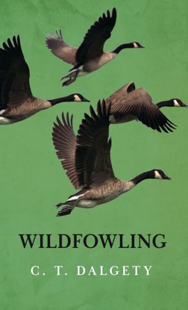 Wildfowling - 9781444655681