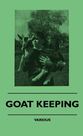 Goat Keeping - 9781445515144 Goat Keeping - 9781445515144